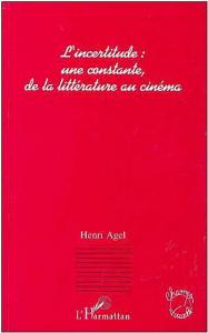 Couverture du livre L'incertitude par Henri Agel