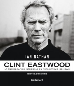 Couverture du livre Clint Eastwood par Ian Nathan
