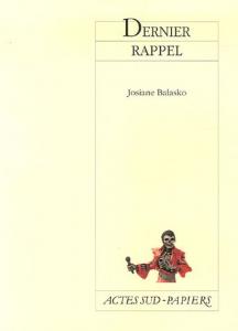 Couverture du livre Dernier rappel par Josiane Balasko