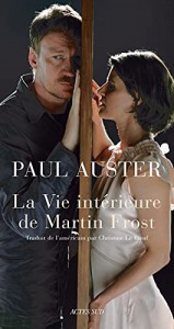 Couverture du livre La Vie intérieure de Martin Frost par Paul Auster