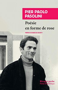 Couverture du livre Poésie en forme de rose par Pier Paolo Pasolini