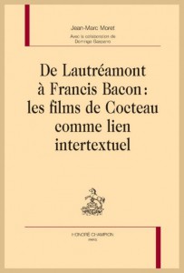 Couverture du livre De Lautréamont à Francis Bacon par Jean-Marc Moret