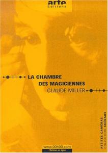 Couverture du livre La Chambre des magiciennes par Claude Miller