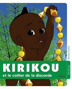 Couverture du livre Kirikou et le collier de la discorde par Michel Ocelot