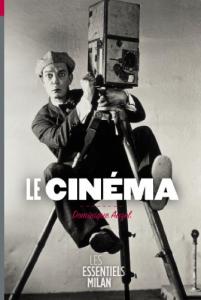 Couverture du livre Le Cinéma par Dominique Auzel