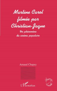 Couverture du livre Martine Carol filmée par Christian-Jaque par Arnaud Chapuy