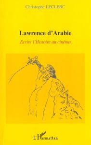 Couverture du livre Lawrence d'Arabie par Christophe Leclerc