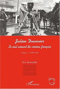 Couverture du livre Julien Duvivier par Eric Bonnefille