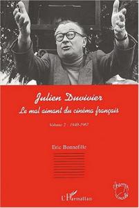 Couverture du livre Julien Duvivier par Eric Bonnefille