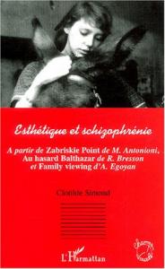 Couverture du livre Esthétique et schizophrénie par Clotilde Simond
