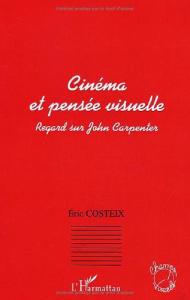 Couverture du livre Cinéma et pensée visuelle par Eric Costeix