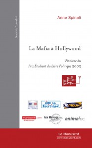 Couverture du livre La Mafia à Hollywood par Anne Spinali