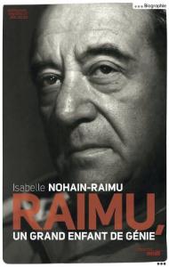 Couverture du livre Raimu, un grand enfant de génie par Isabelle Nohain-Raimu