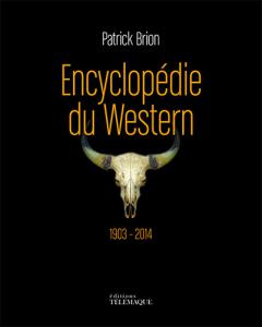 Couverture du livre Encyclopédie du Western par Patrick Brion