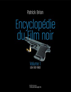 Couverture du livre Encyclopédie du film noir par Patrick Brion