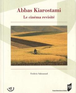 Couverture du livre Abbas Kiarostami par Frédéric Sabouraud