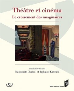 Couverture du livre Théâtre et cinéma par Collectif dir. Marguerite Chabrol