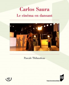 Couverture du livre Carlos Saura par Pascale Thibaudeau