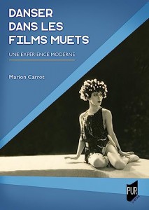 Couverture du livre Danser dans les films muets par Marion Carrot