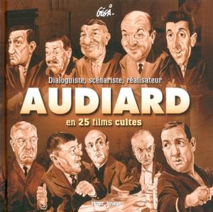Couverture du livre Audiard en 25 films cultes par Géga