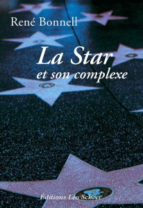 Couverture du livre La Star et son complexe par René Bonnell