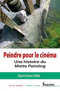 Couverture du livre Peindre pour le cinéma par Réjane Hamus-Vallée
