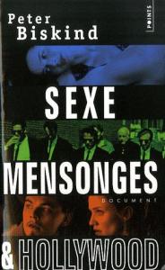 Couverture du livre Sexe, mensonges et Hollywood par Peter Biskind