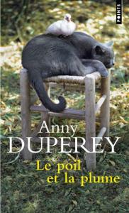 Couverture du livre Le Poil et la Plume par Anny Duperey