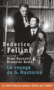 Couverture du livre Le Voyage de G. Mastorna par Federico Fellini, Dino Buzzati et Brunello Rondi