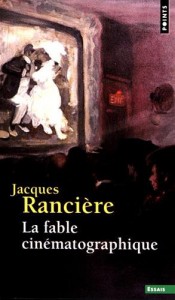 Couverture du livre La Fable cinématographique par Jacques Rancière