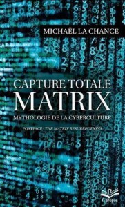 Couverture du livre Matrix - Capture totale par Michaël La Chance