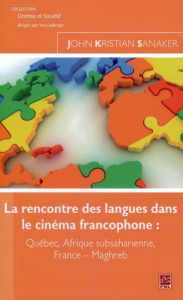 Couverture du livre La rencontre des langues dans le cinéma francophone par John Kristian Sanaker