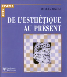 Couverture du livre De l'esthétique au présent par Jacques Aumont