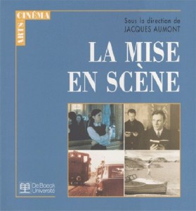 Couverture du livre La Mise en scène par Collectif dir. Jacques Aumont