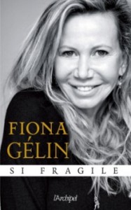 Couverture du livre Si fragile par Fiona Gélin