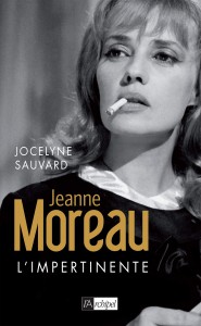 Couverture du livre Jeanne Moreau par Jocelyne Sauvard