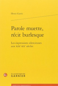 Couverture du livre Parole muette, récit burlesque par Henri Garric
