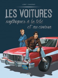 Couverture du livre Les Voitures mythiques à la télé et au cinéma par Philippe Loirat et Philippe Chanoinat