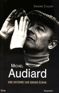 Couverture du livre Michel Audiard par Sandro Cassati