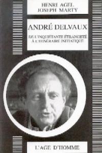Couverture du livre André Delvaux par Henri Agel