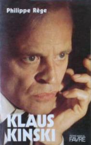 Couverture du livre Klaus Kinski par Philippe Rège