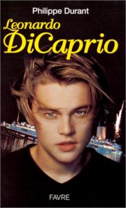 Couverture du livre Leonardo Di Caprio par Philippe Durant