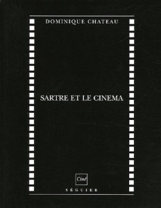 Couverture du livre Sartre et le cinéma par Dominique Chateau