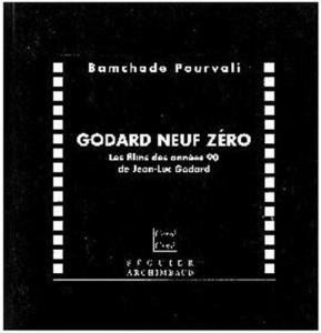 Couverture du livre Godard neuf zéro par Bamchade Pourvali