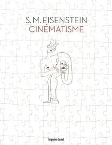 Couverture du livre Cinématisme par Sergueï Eisenstein