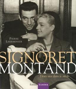 Couverture du livre Signoret Montand par Pierre Lherminier