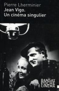 Couverture du livre Jean Vigo par Pierre Lherminier