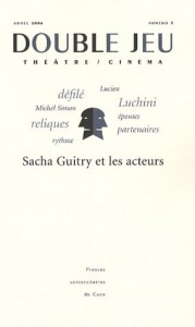 Couverture du livre Sacha Guitry et les acteurs par Collectif dir. Vincent Amiel et Noël Herpe