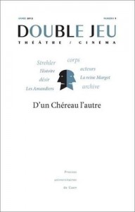 Couverture du livre D'un Chéreau l'autre par Collectif dir. Gérard-Denis Farcy, Jean-Louis Libois et Sophie Lucet