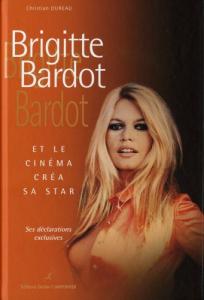 Couverture du livre Brigitte Bardot par Christian Dureau